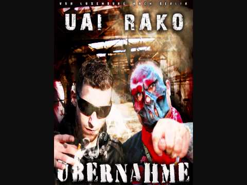 Uai und Rako - Übernahme