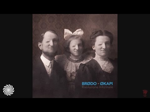 Brødo and Økapi - Rivoluzione Informale