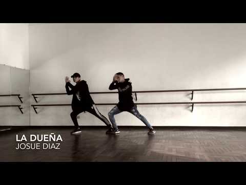 La dueña - Josue Diaz || Choreography