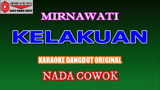 Download lagu KARAOKE DANGDUT KELAKUAN - MIRNAWATI (COVER) NADA COWOK Bminor mp3 Download lagu KARAOKE DANGDUT KELAKUAN - MIRNAWATI (COVER) NADA COWOK Bminor mp3