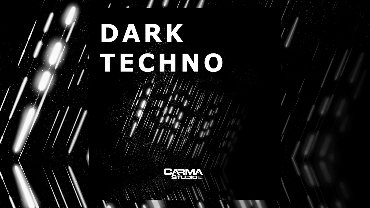 Dark Techno - Carma Studio