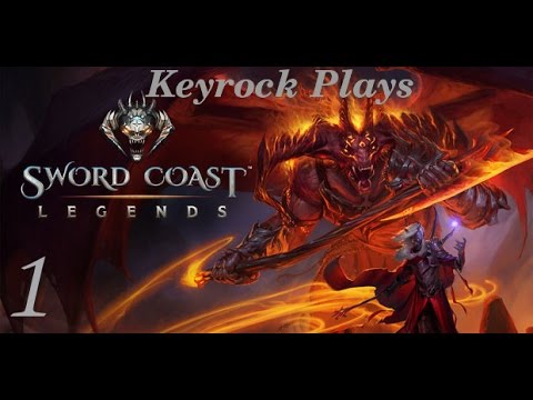 Let's Play Sword Coast Legends - Part 1 Character Creation & Tutorial