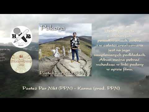 Pasteż Per Nikt (PPN) - Karma (prod. PPN)