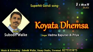 Koyata dhemsa - New Gondi song - 2020 @Jimmy Studi