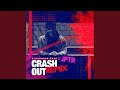 Crash Out (Remix)
