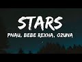 PNAU Bebe Rexha Ozuna Stars LYRICS