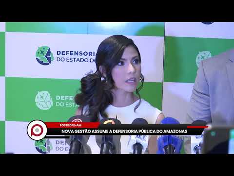 Nova gestão assume a Defensoria Pública do Amazonas