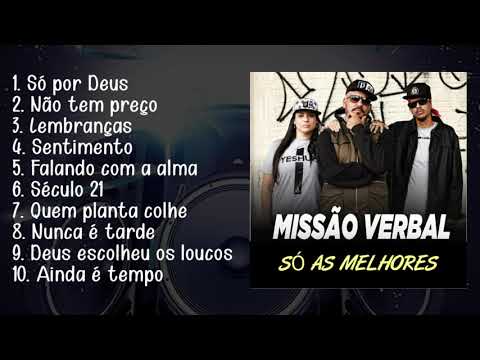 Missão Verbal - Melhores Músicas Rap Gospel Nacional