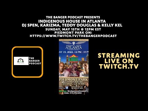 SPEN/TEDDY DOUGLAS/KARIZMA/KELLY KEL (INDIGENOUSE HOUSE/THE BANGER PODCAST)