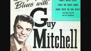 Guy Mitchell - Crazy With Love video