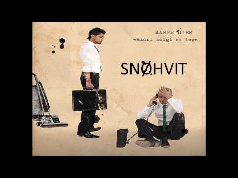 Karpe Diem - Snøhvit