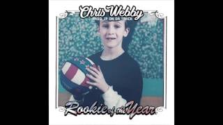 Chris Webby - "Rookie of the Year" OFFICIAL VERSION