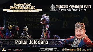 Download lagu WAYANG GOLEK MUNGGUL PAWENANG PUTRA,WAWAN DEDE AMUNG SUTARYA ( CARIOS PAKSI JALADARA ). mp3
