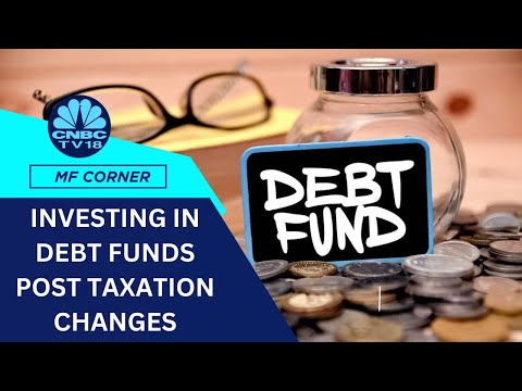 Are Debt MFs Still Attractive Post The Tax Changes? | MF Corner | CNBC TV18
