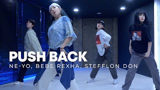 Download lagu Ne-Yo, Bebe Rexha, Stefflon Don 'PUSH BACK' KeeNY choreography mp3