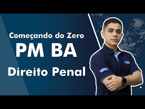 Começando do Zero PM BA 2022 - Direito Penal - AlfaCon