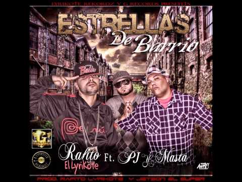 ESTRELLAS DE BARIO - RAFITO FT PJ & MASTA