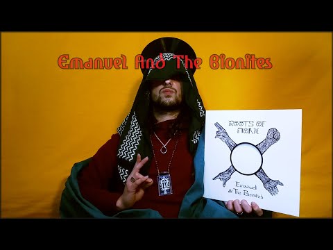 Emanuel & The Bionites - Roots Of Noah