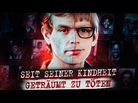 Die WAHRE Geschichte - Jеffrеу Dаhmеr (Doku 2022)