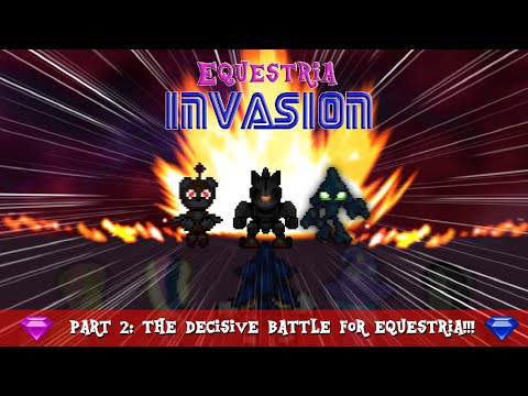 (13+) @DiamondBolt's Equestria Invasion Reimagined Part 2! - Kirb-Crew