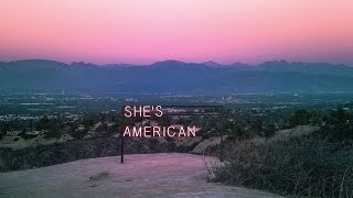 The 1975 - She&#39;s American LYRICS