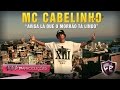 MC CABELINHO AVISA LÁ QUE O MORRÃO TÁ LINDO Peixinho Filmes