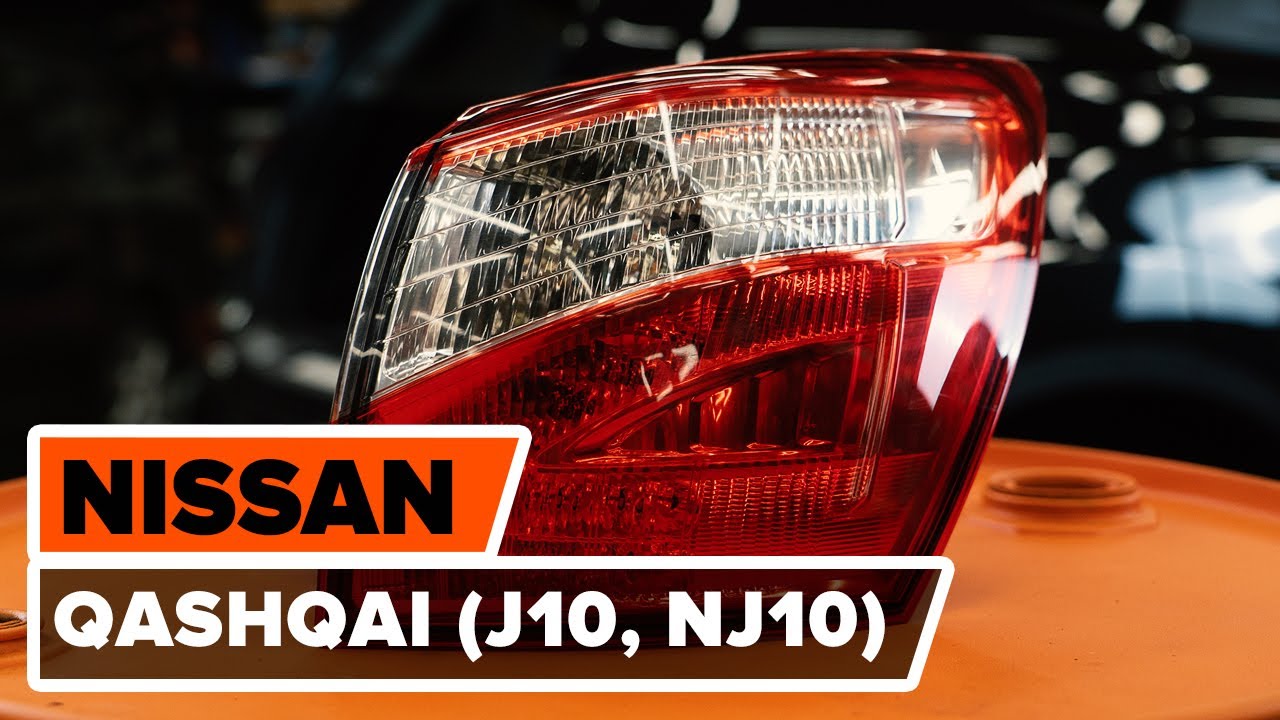 Cómo cambiar: piloto trasero - Nissan Qashqai J10 | Guía de sustitución