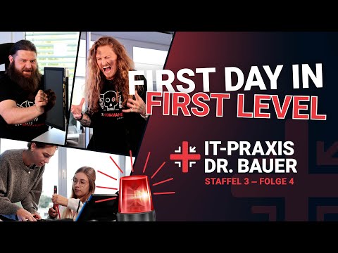 FIRST DAY IN FIRST LEVEL | IT Practice Dr. Bauer | Season 3 - Episode 4