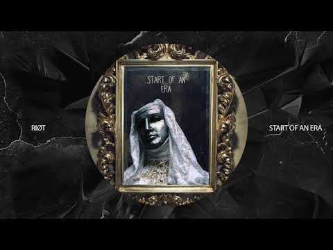 RIØT - START OF AN ERA