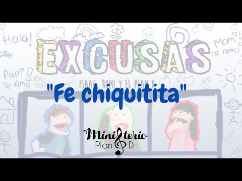Fe Chiquitita - Ministerio Infantil Plan D