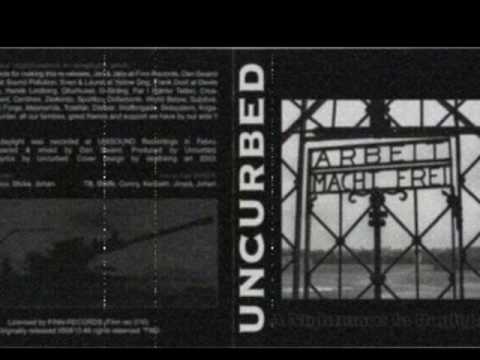 Uncurbed - Society downfall (A nightmare in daylight)