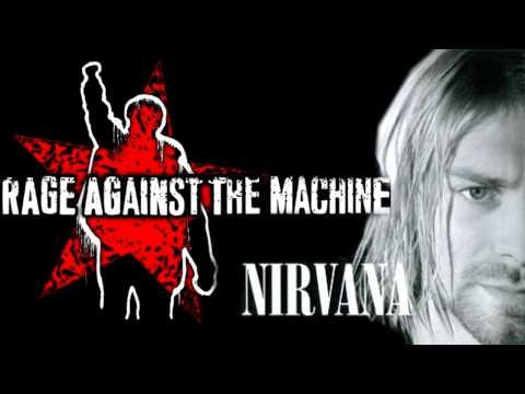 Nirvana & Rage Against the Machine mashup [noisywan]
