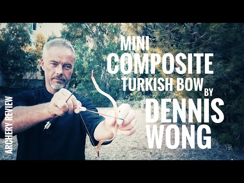 Tiny Composite Bow by Dennis Wong - Review