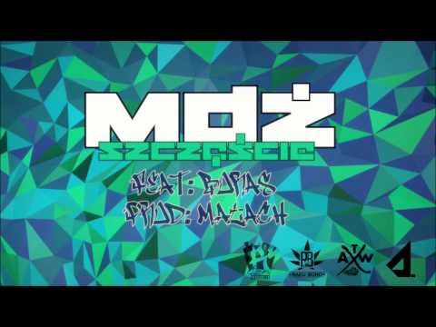 MDŻ ft. Boras - Szczęście (prod. Małach)