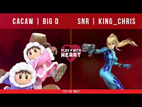 Play With Heart - CACAW | Big D (Ice Climbers) vs. SNR | King_Chris (ZSS) - Top 64 WR2