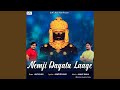 Nemji Dayalu Laage