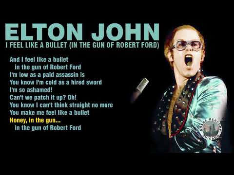 Elton John - I Feel Like Bullet (lyrics) 1976 1080p