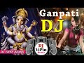 Sabse Pehle Teri Pooja Ganpati Bappa Morya Dj Remix Song || Ganesh Chaturthi Special Dj Song 2023