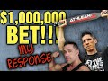 My Response To Jeff Cavaliere's Comment || Million Dollar Bet
