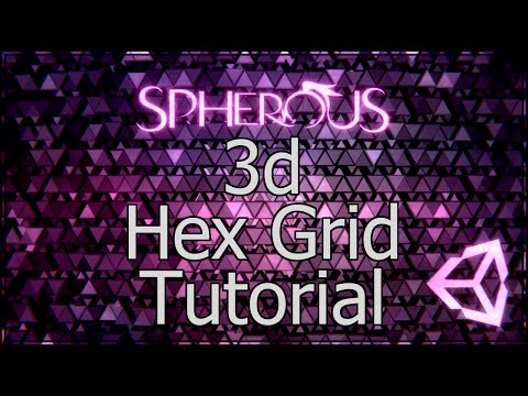 3D Hex Grid Tutorial