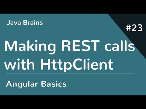Angular 6 Basics 23 - Making REST calls with HttpClient
