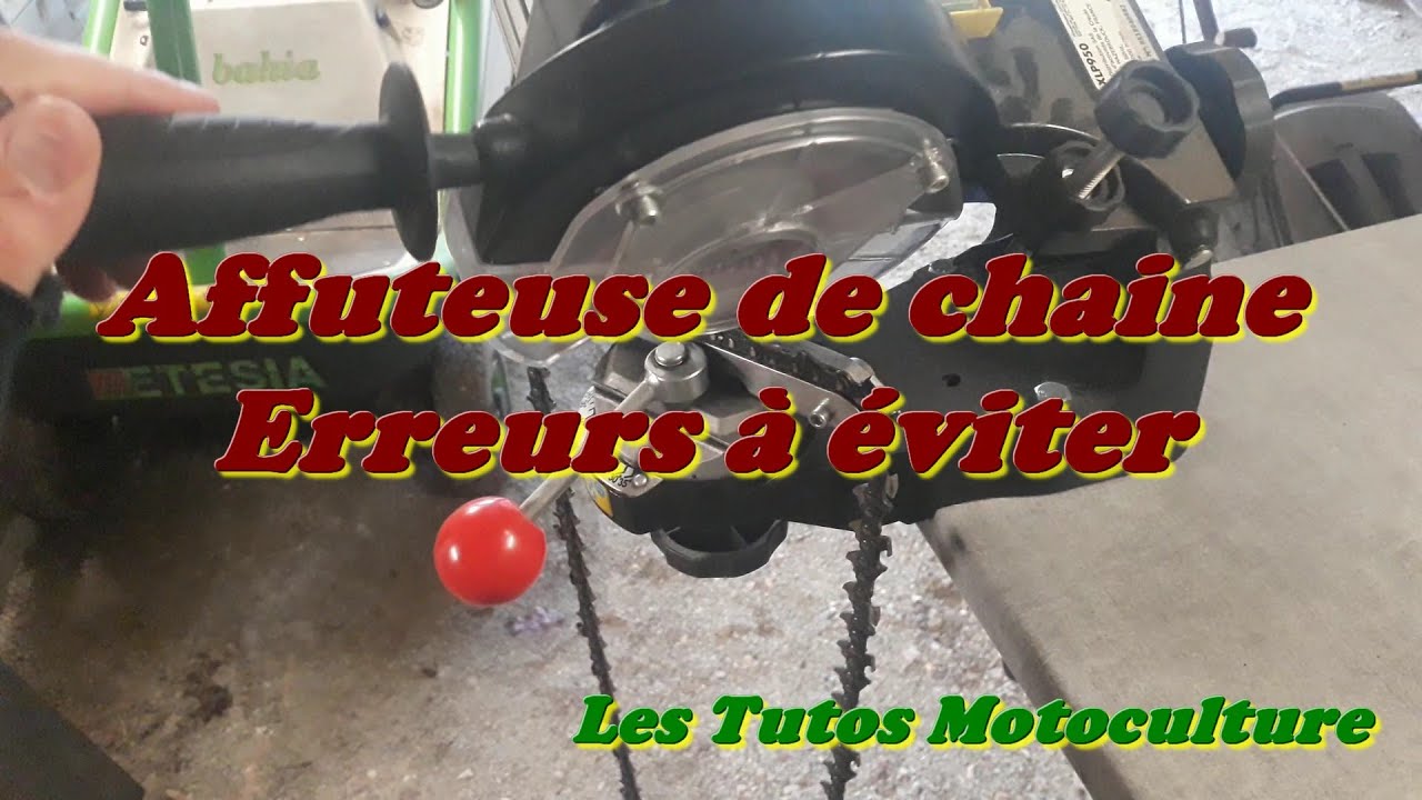 Affuteuse de chaine , Erreurs à ne pas faire !!!