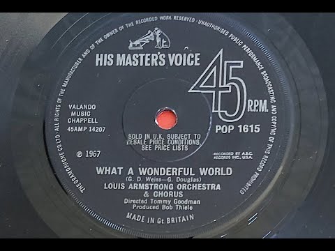 Louis Armstrong 'What A Wonderful World' 1967 45 rpm