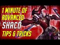 1 MINUTE OF ADVANCED SHACO TIPS & TRICKS *Season 11 Guide*