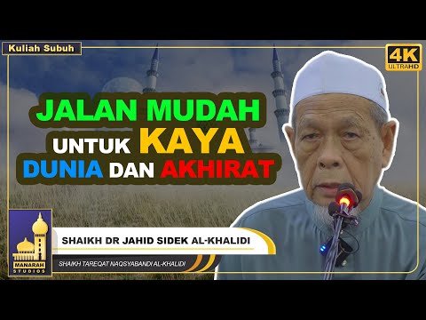 Kaedah Zikir Yang Boleh Menjadi Kaya Dunia Dan Akhirat - Shaikh Dr Jahid Sidek Al-Khalidi