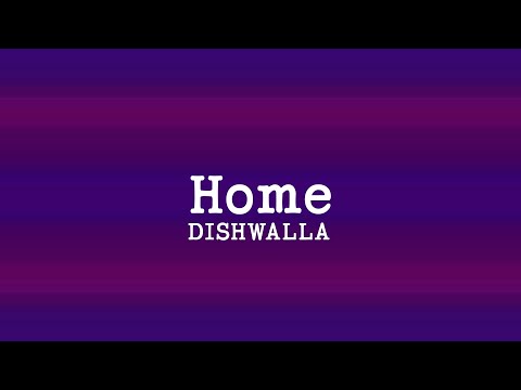 Dishwalla - Home (Lyrics)