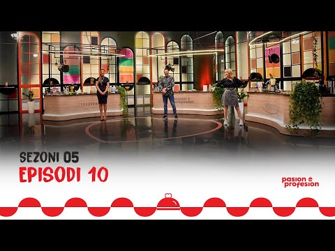 PASION E PROFESION Episodi 10 (Sezoni 5) - Adriana Matoshi, Afërdita Paqarada dhe Robert Berisha