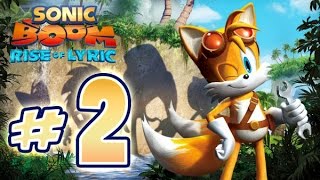 Sonic Boom : Rise of Lyric (WiiU) Gameplay No Commentary Walkthrough Part 2