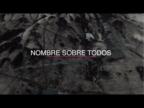 Nombre Sobre Todos video