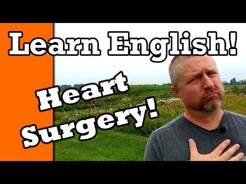 I Had Heart Surgery